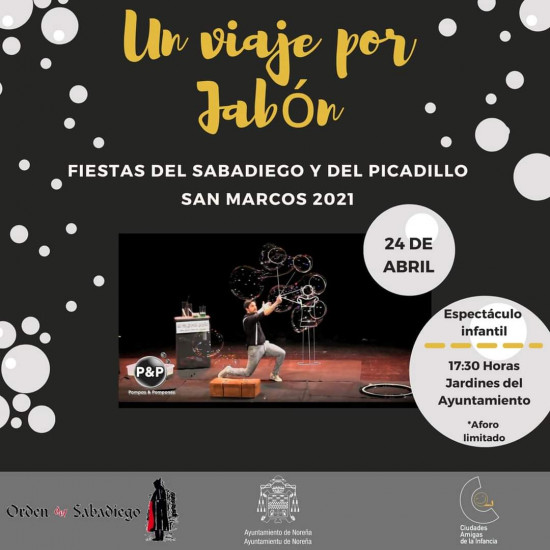 24/04/2021 - Espectáculo "Un viaje de jabón" - Jornadas del Picadillo y Sabadiego Noreña 2021